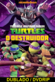 ASSISTIR Assistir Tartarugas Ninja: O Destruidor Dublado 2013 ONLINE